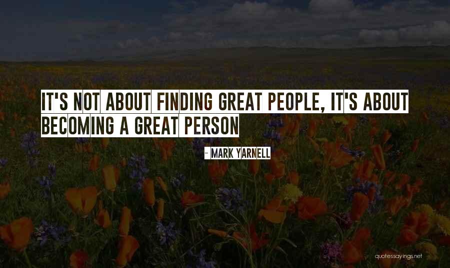 Mark Yarnell Quotes 674913 Mark Yarnell Quotes 674913
