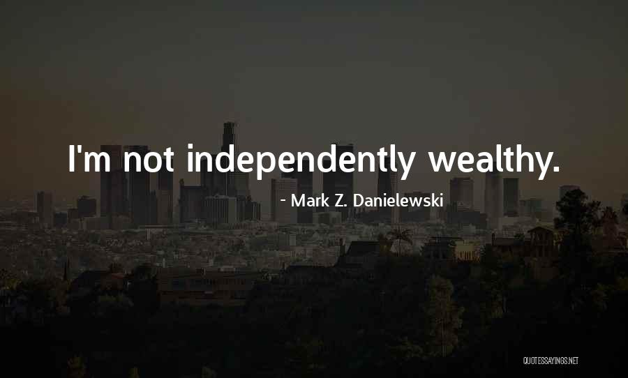 Mark Z. Danielewski Quotes 1188858 Mark Z. Danielewski Quotes 1188858