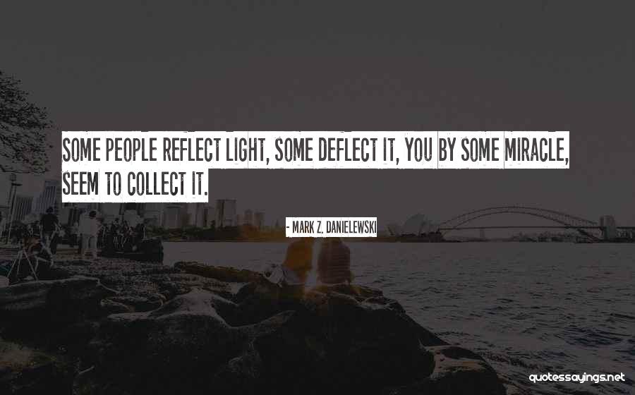 Mark Z. Danielewski Quotes 1272586 Mark Z. Danielewski Quotes 1272586
