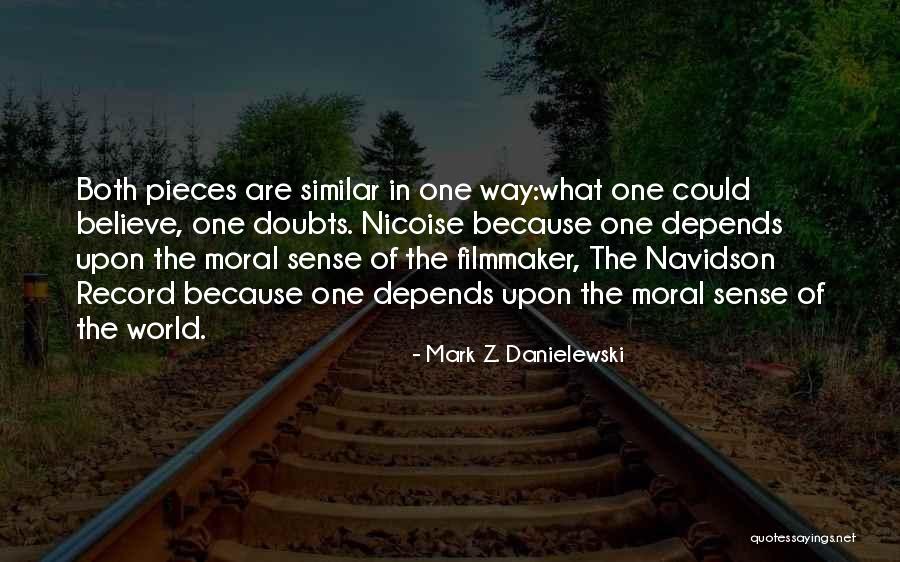 Mark Z. Danielewski Quotes 1643912 Mark Z. Danielewski Quotes 1643912