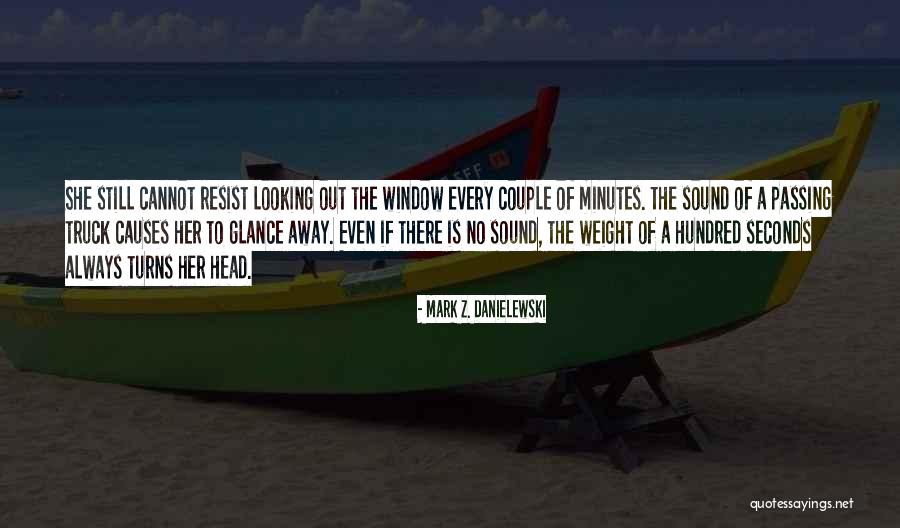Mark Z. Danielewski Quotes 978966 Mark Z. Danielewski Quotes 978966