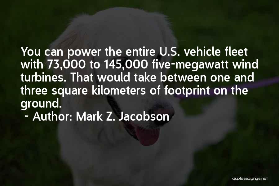 Mark Z. Jacobson Quotes 115185