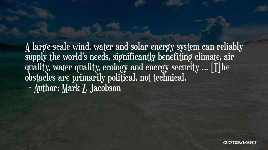 Mark Z. Jacobson Quotes 324265