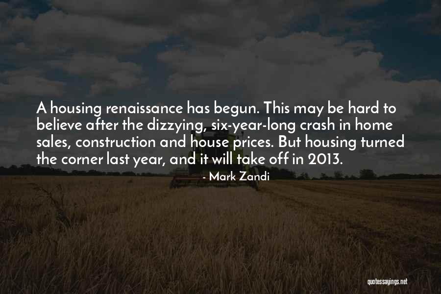 Mark Zandi Quotes 1979074 Mark Zandi Quotes 1979074