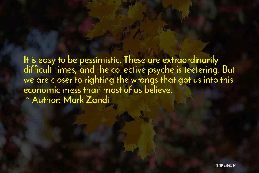 Mark Zandi Quotes 666143