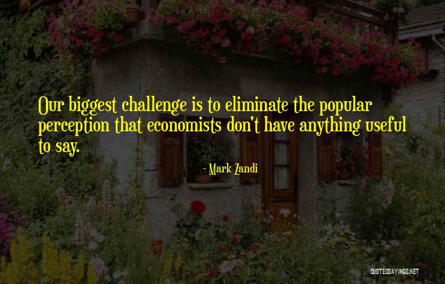 Mark Zandi Quotes 78165 Mark Zandi Quotes 78165