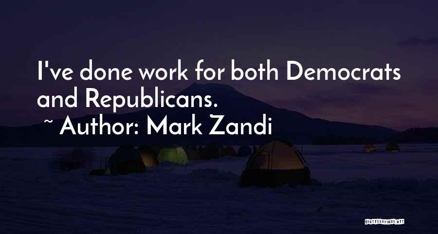 Mark Zandi Quotes 922794 Mark Zandi Quotes 922794