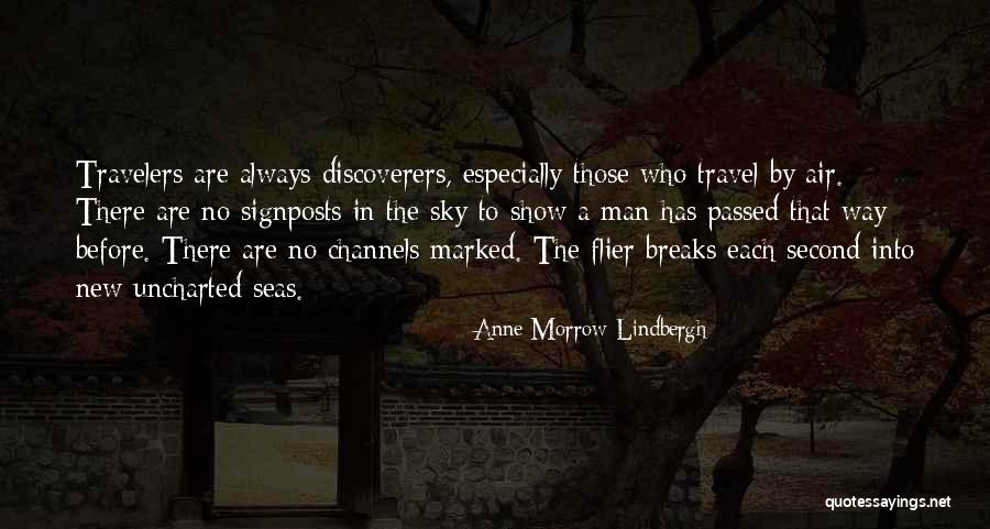 Marked Man Quotes By Anne Morrow Lindbergh Marked Man Quotes By Anne Morrow Lindbergh
