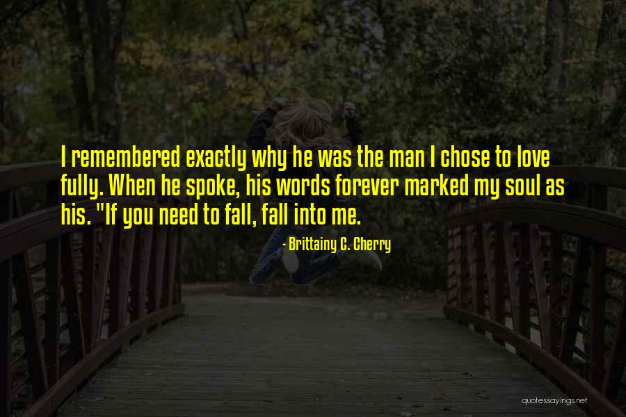 Marked Man Quotes By Brittainy C. Cherry Marked Man Quotes By Brittainy C. Cherry