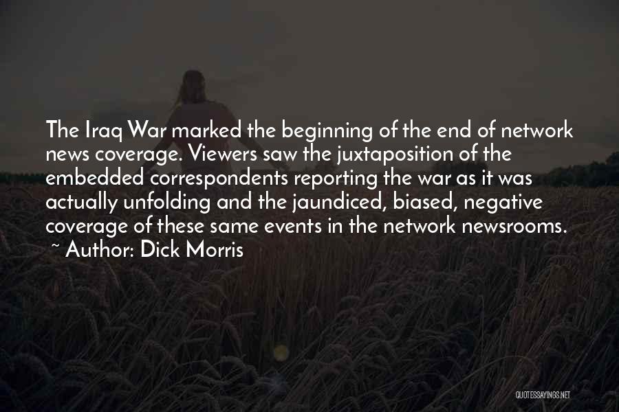 Marked The Beginning Quotes By Dick Morris