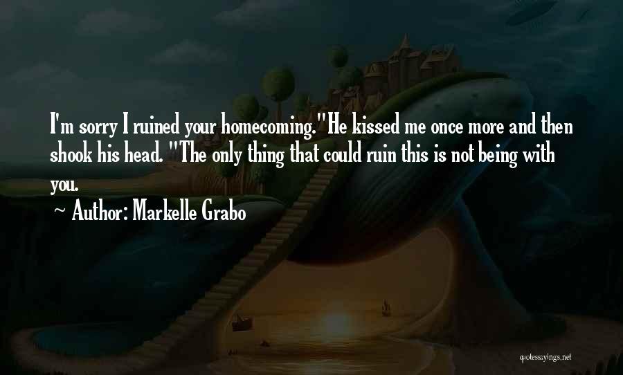 Markelle Grabo Quotes 1309349