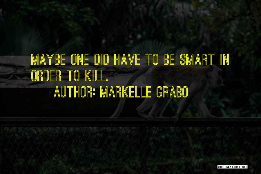 Markelle Grabo Quotes 317102