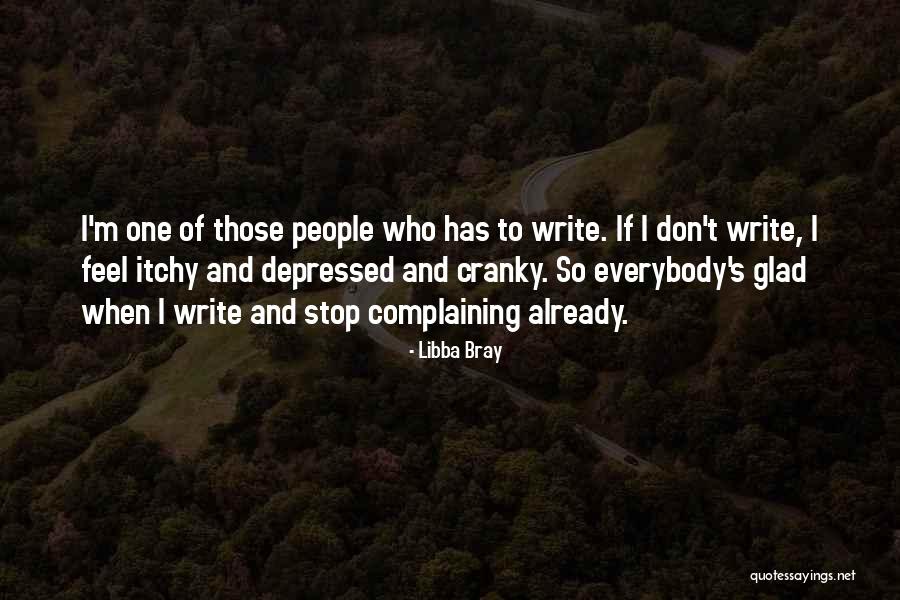 Markelova Quotes By Libba Bray Markelova Quotes By Libba Bray