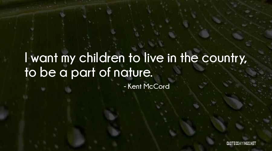 Markem Imaje Quotes By Kent McCord Markem Imaje Quotes By Kent McCord