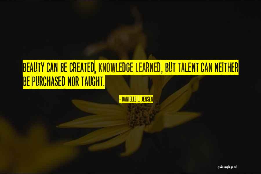 Markens Quotes By Danielle L. Jensen Markens Quotes By Danielle L. Jensen