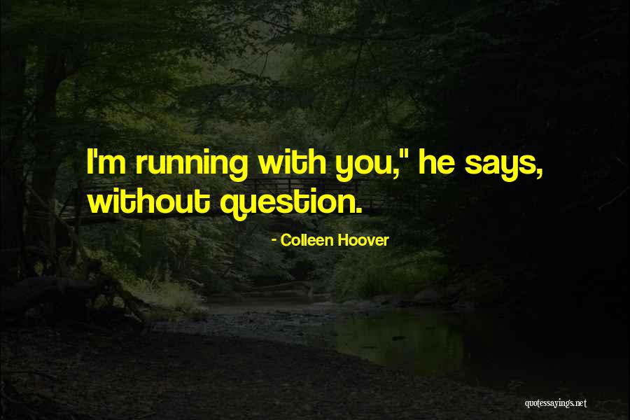 Markenzeichen Synonym Quotes By Colleen Hoover Markenzeichen Synonym Quotes By Colleen Hoover