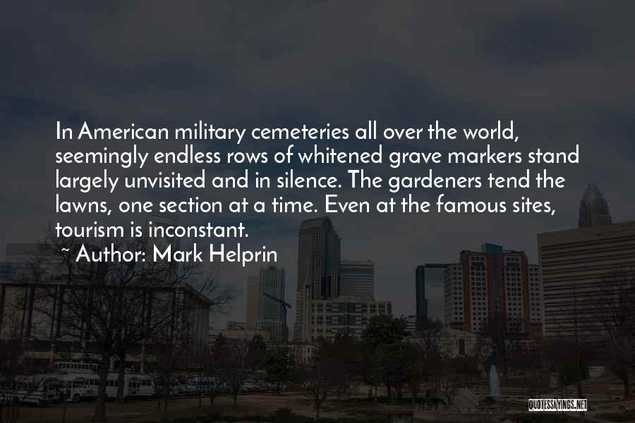 Markers Quotes By Mark Helprin