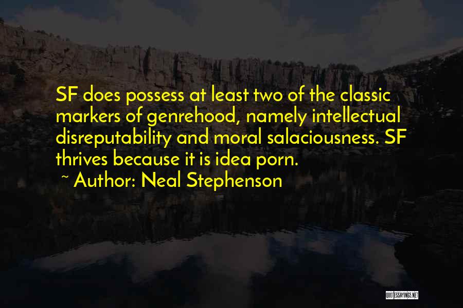 Markers Quotes By Neal Stephenson