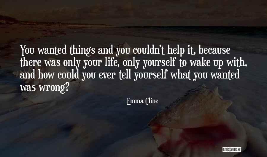 Markess Consulting Quotes By Emma Cline Markess Consulting Quotes By Emma Cline