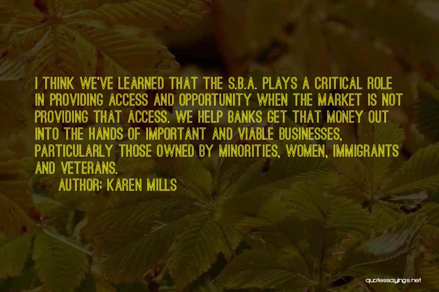 Market Access Quotes By Karen Mills