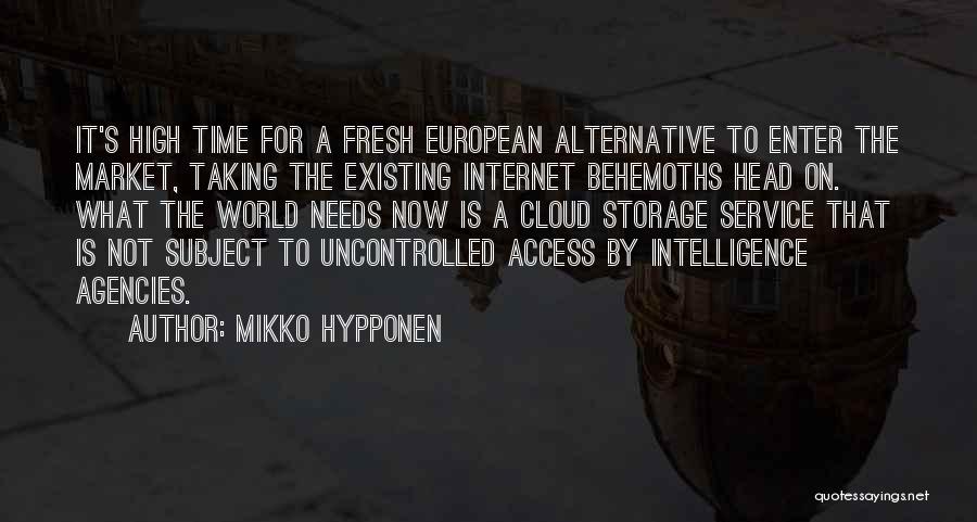 Market Access Quotes By Mikko Hypponen