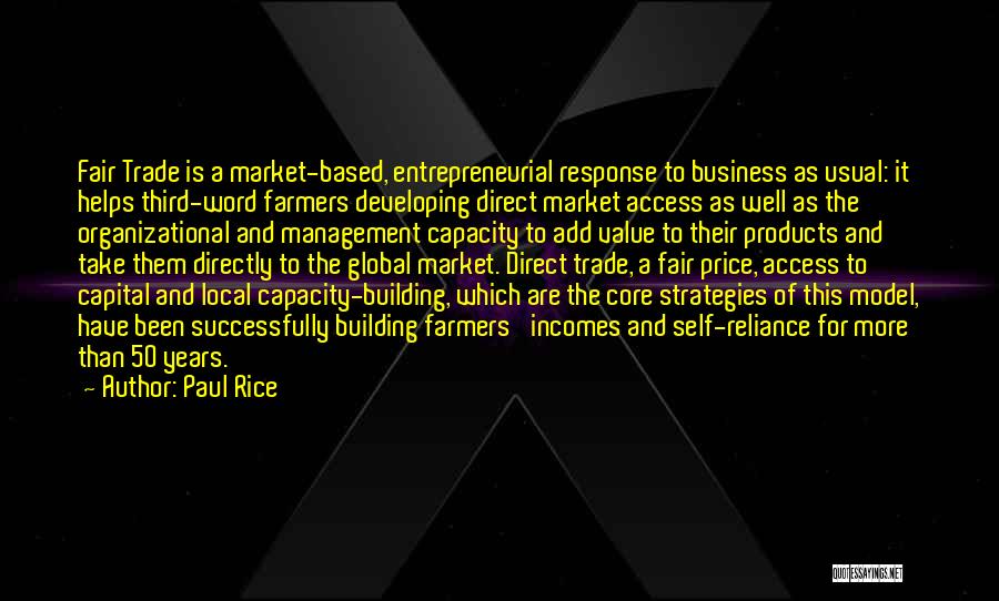 Market Access Quotes By Paul Rice