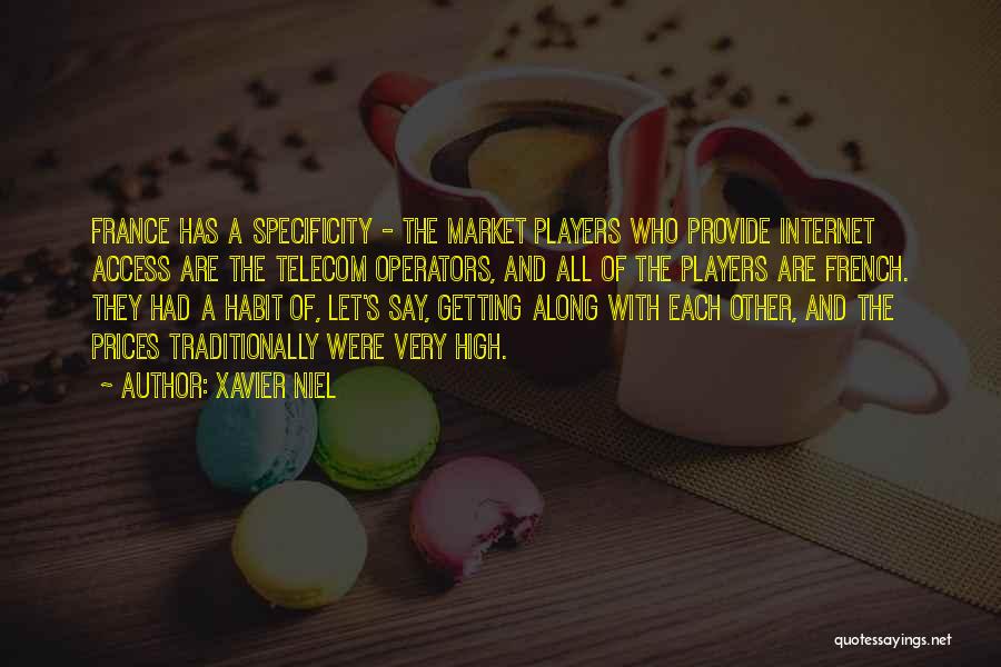 Market Access Quotes By Xavier Niel