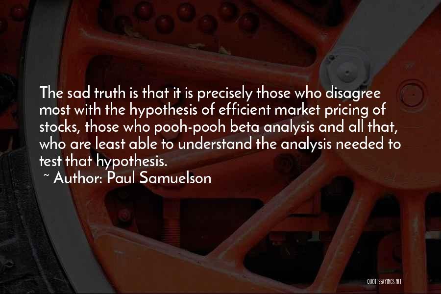 Market Analysis Quotes By Paul Samuelson