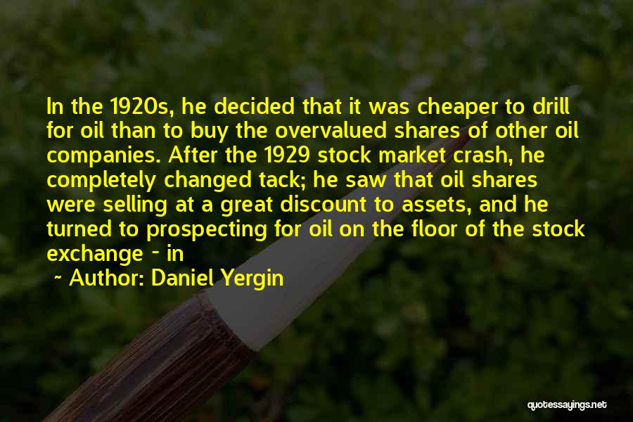 Market Crash Quotes By Daniel Yergin