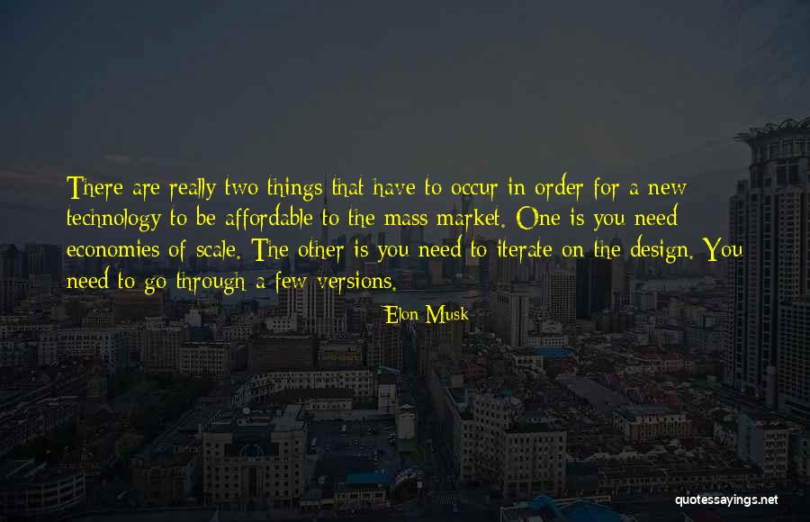 Market Design Quotes By Elon Musk Market Design Quotes By Elon Musk