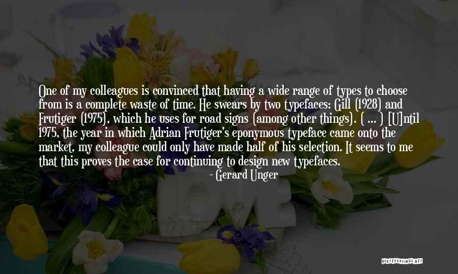 Market Design Quotes By Gerard Unger Market Design Quotes By Gerard Unger