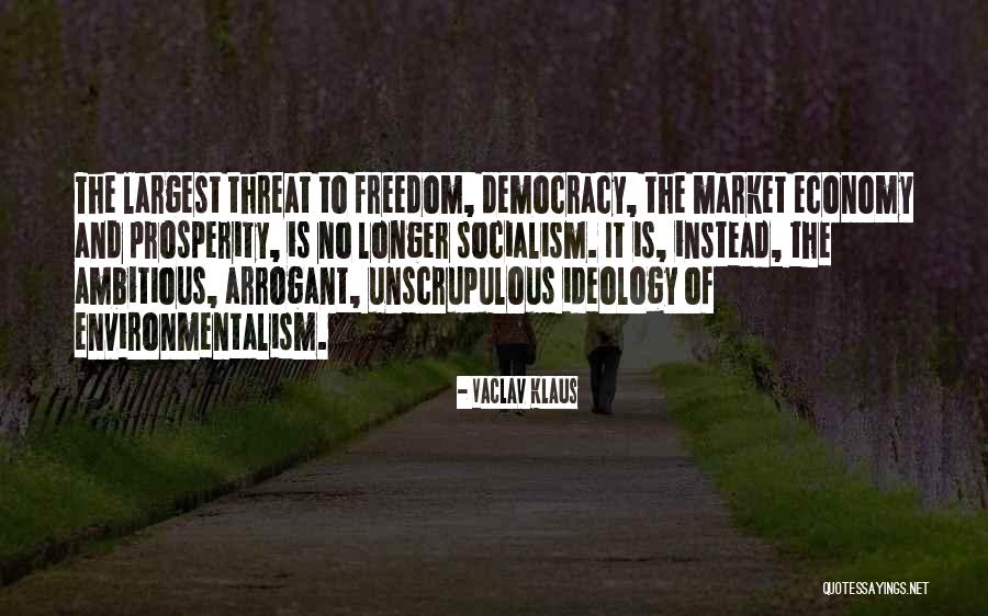Market Economy As A Threat Quotes By Vaclav Klaus Market Economy As A Threat Quotes By Vaclav Klaus