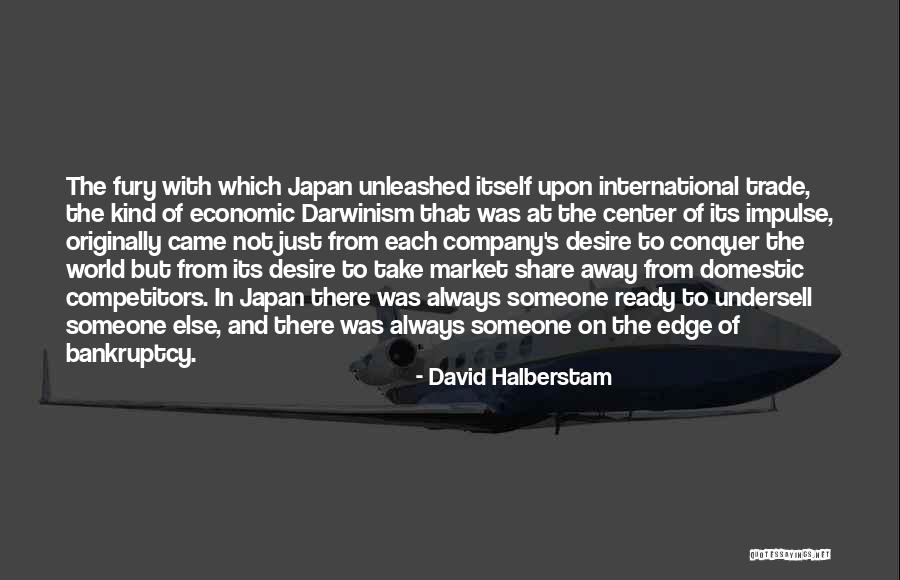 Market Edge Quotes By David Halberstam Market Edge Quotes By David Halberstam