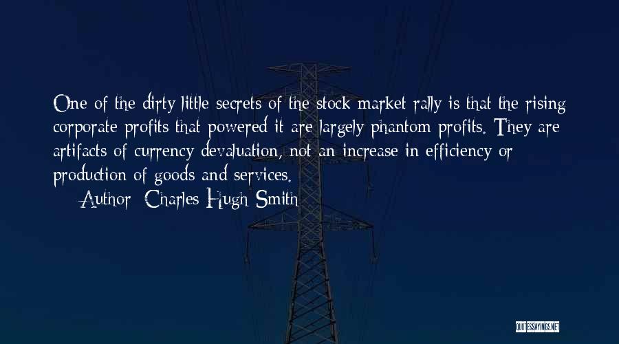 Market Efficiency Quotes By Charles Hugh Smith