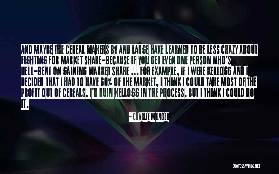 Market Makers Quotes By Charlie Munger Market Makers Quotes By Charlie Munger