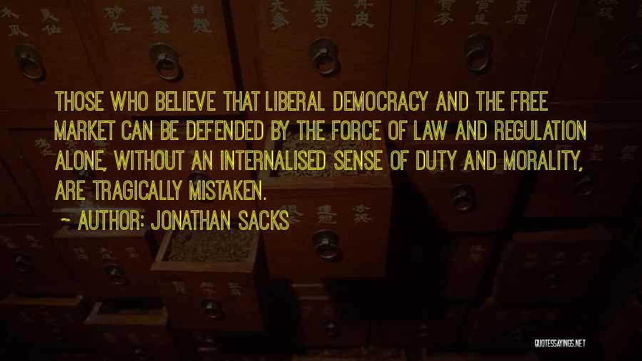 Market Regulation Quotes By Jonathan Sacks