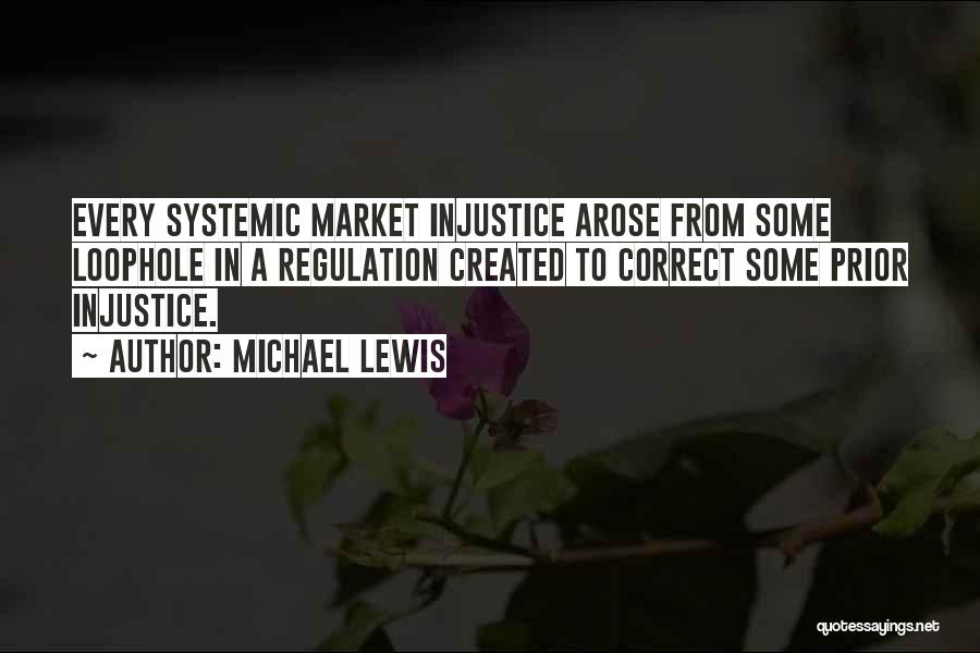 Market Regulation Quotes By Michael Lewis