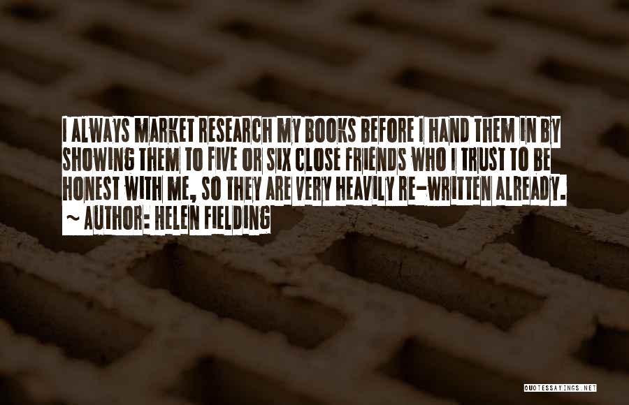 Market Research Quotes By Helen Fielding