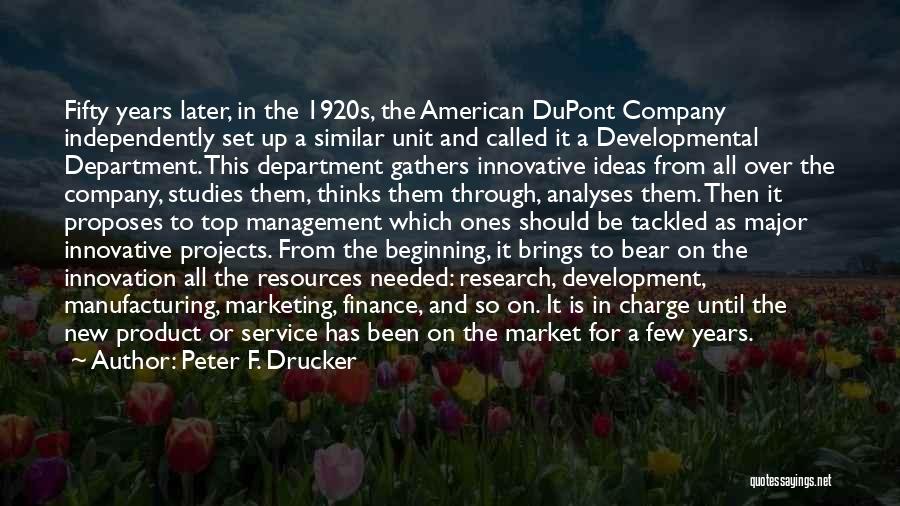 Market Research Quotes By Peter F. Drucker