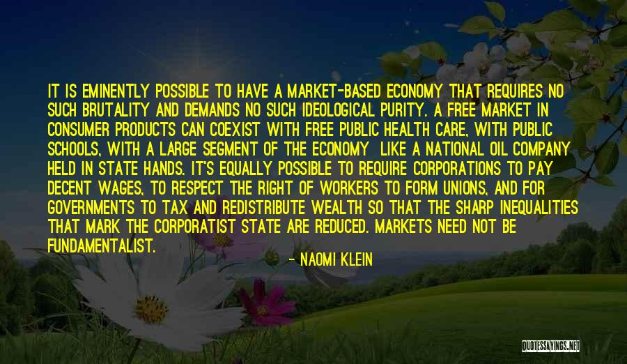 Market Segment Quotes By Naomi Klein