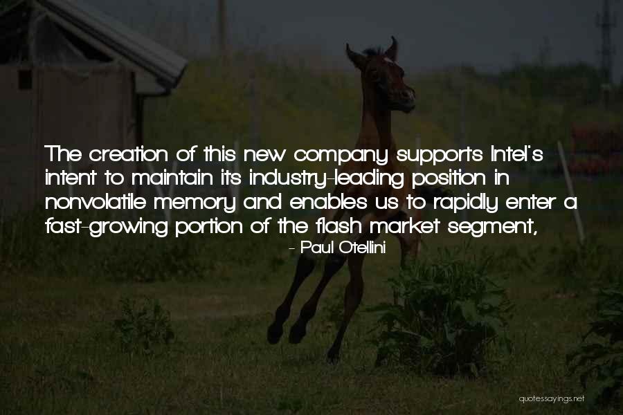 Market Segment Quotes By Paul Otellini Market Segment Quotes By Paul Otellini