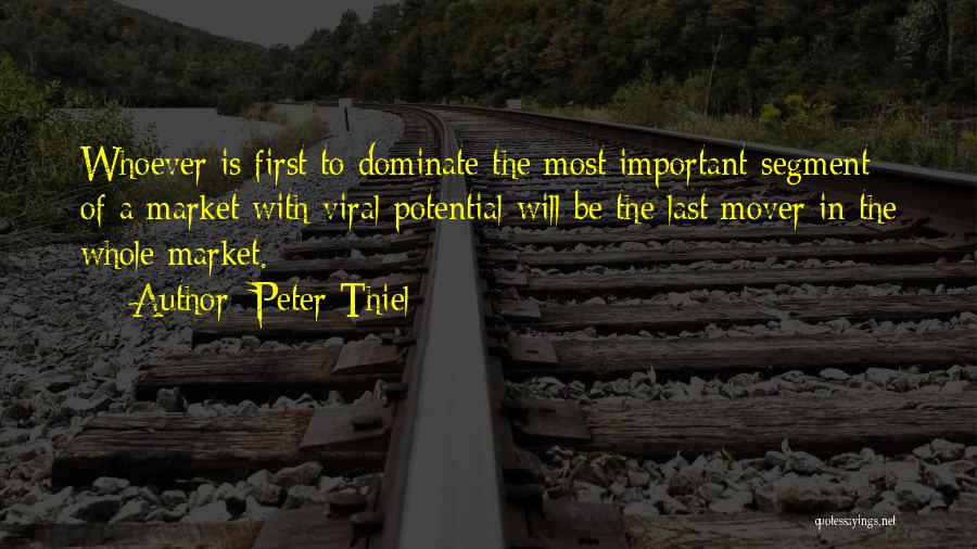 Market Segment Quotes By Peter Thiel