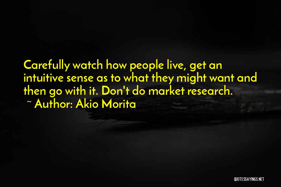 Market Watch Quotes By Akio Morita