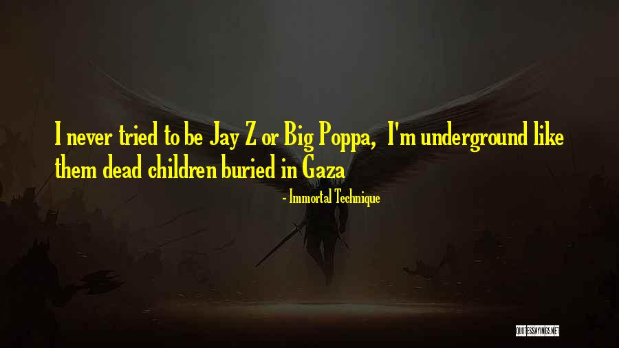 Marketa Lazarova Quotes By Immortal Technique Marketa Lazarova Quotes By Immortal Technique
