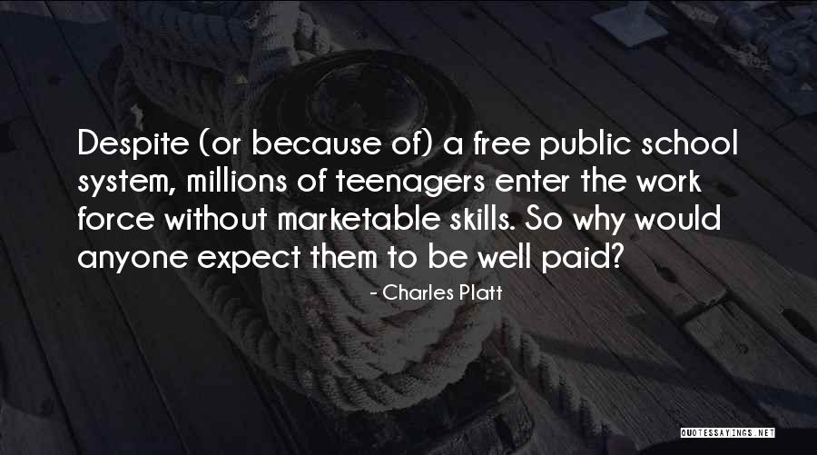 Marketable Quotes By Charles Platt Marketable Quotes By Charles Platt