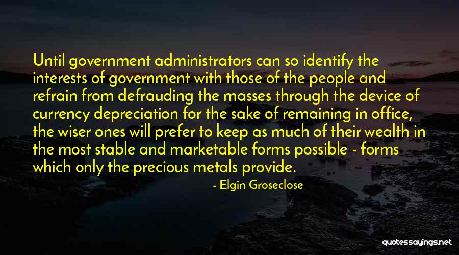 Marketable Quotes By Elgin Groseclose Marketable Quotes By Elgin Groseclose