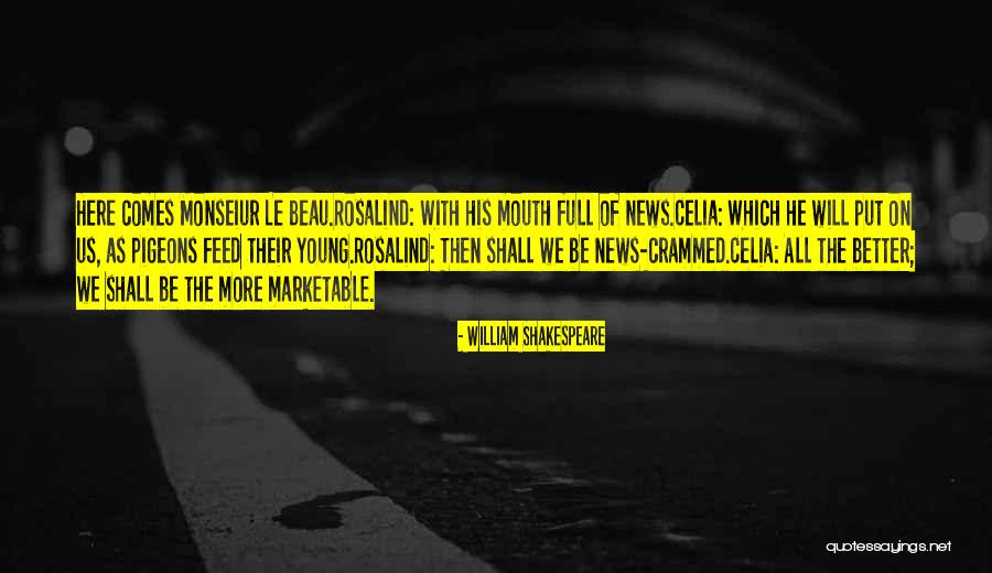 Marketable Quotes By William Shakespeare Marketable Quotes By William Shakespeare