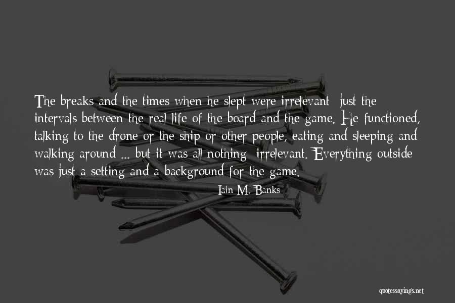 Marketeers Magazine Quotes By Iain M. Banks Marketeers Magazine Quotes By Iain M. Banks