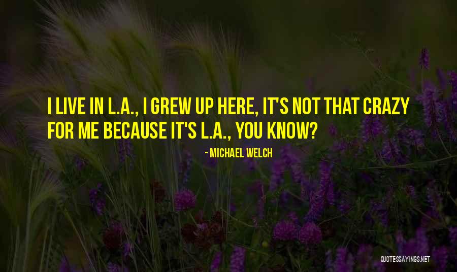 Marketeers Research Quotes By Michael Welch Marketeers Research Quotes By Michael Welch