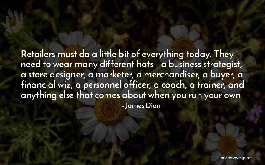 Marketer Quotes By James Dion Marketer Quotes By James Dion